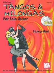 Tangos & Milongas for Solo Guitar Sheet Music by Jorge Morel