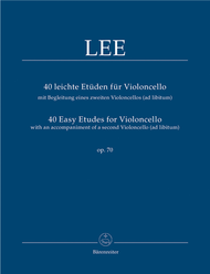 40 leichte Etueden for Violoncello with accompaniment of a second Violoncello (ad lib) op. 70 Sheet Music by Sebastian Lee