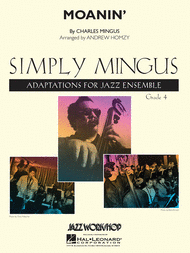 Moanin' Sheet Music by Charles Mingus