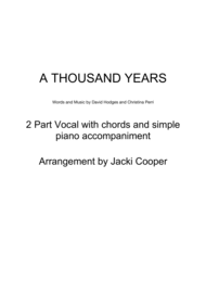A Thousand Years - 2-PART Vocal with chords and easy piano accompaniment Sheet Music by Christina Perri