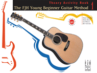 The FJH Young Beginner Guitar Method
