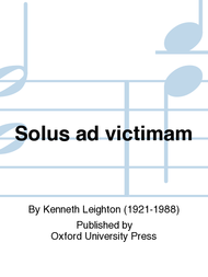 Solus ad victimam Sheet Music by Kenneth Leighton