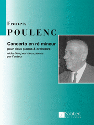Concerto in D Minor for 2 Pianos and Orchestra Sheet Music by Francis Poulenc