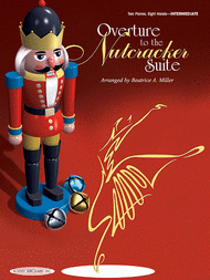 Overture to the Nutcracker Suite Sheet Music by Peter Ilyich Tchaikovsky
