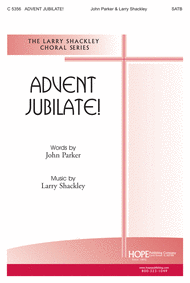 Advent Jubilate! Sheet Music by Larry Shackley