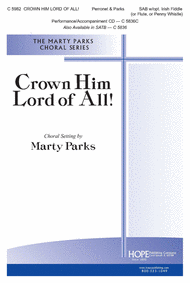 Crown Him Lord of All! Sheet Music by Marty Parks