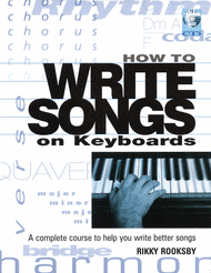 How to Write Songs on Keyboards Sheet Music by Rikky Rooksby