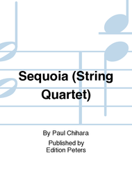 Sequoia (String Quartet) Sheet Music by Paul Chihara