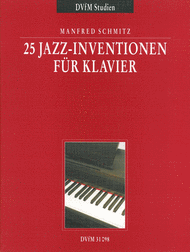 25 Jazz-Inventionen Sheet Music by Manfred Schmitz