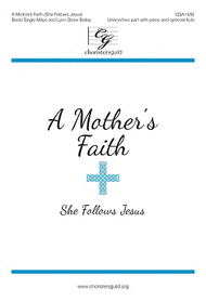 A Mother's Faith (She Follows Jesus) Sheet Music by Becki Slagle Mayo