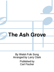 The Ash Grove Sheet Music by Welsh Folk Song