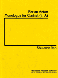 For An Actor: Monologue For Clarinet (In A) Sheet Music by Shulamit Ran