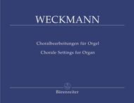Chorale Settings for Organ Sheet Music by Matthias Weckmann