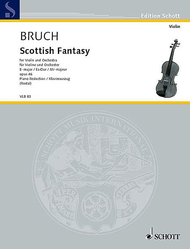 Scottish Fantasy Eb Major op. 46 Sheet Music by Max Bruch