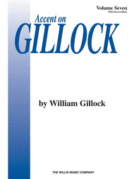 Accent on Gillock Volume 7 Sheet Music by William L. Gillock