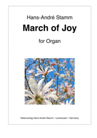 March of Joy for organ Sheet Music by Hans-Andre Stamm