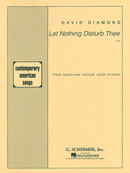 Let Nothing Disturb Thee Sheet Music by David Diamond