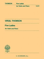 5 Ladies Sheet Music by Virgil Thomson