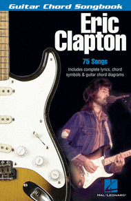 Eric Clapton Sheet Music by Eric Clapton