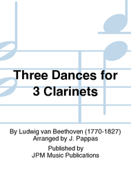 Three Dances for 3 Clarinets Sheet Music by Ludwig van Beethoven
