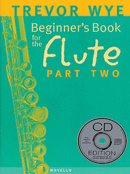 A Beginner's Book for the Flute Part Two Sheet Music by Trevor Wye