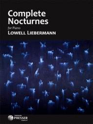 Complete Nocturnes Sheet Music by Lowell Liebermann