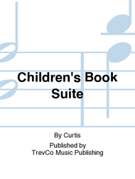 Children's Book Suite Sheet Music by Curtis
