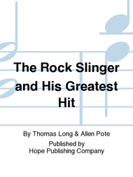 The Rock Slinger and His Greatest Hit Sheet Music by Allen Pote