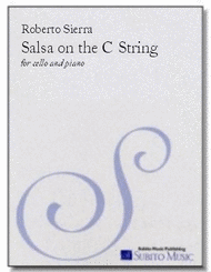 Salsa on the C String Sheet Music by Roberto Sierra