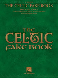 The Celtic Fake Book - C Edition Sheet Music by Various