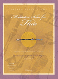 Meditative Solos for Flute Sheet Music by Ed Hogan