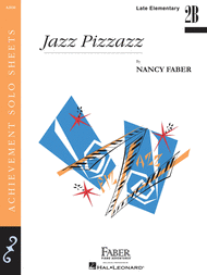 Jazz Pizzazz Sheet Music by Nancy Faber