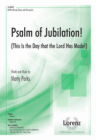 Psalm of Jubilation! Sheet Music by Marty Parks