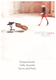 Temporimasto (Cello Quartet) Sheet Music by Andrea Rellini
