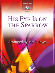 His Eye Is on the Sparrow - Vocal Solo Sheet Music by Charles H. Gabriel
