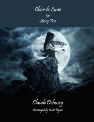 Clair de Lune (String Trio) Sheet Music by Claude Debussy