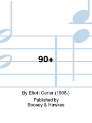 90+ Sheet Music by Elliott Carter