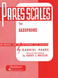 Pares Scales for Saxophone Sheet Music by Gabriel Pares
