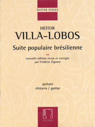 Suite Populaire Bresilienne Sheet Music by Heitor Villa-Lobos
