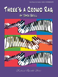 Three's a Crowd Rag Sheet Music by Joyce Grill