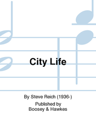 City Life Sheet Music by Steve Reich