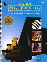 Bastien Piano For Adults - Book 2 (Book & CD) Sheet Music by Jane Smisor Bastien