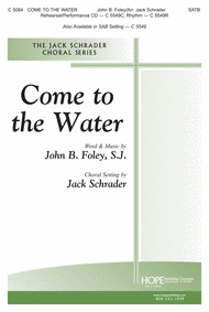 Come to the Water Sheet Music by John Foley
