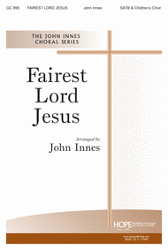 Fairest Lord Jesus Sheet Music by John Innes