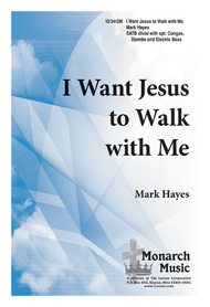 I Want Jesus to Walk with Me Sheet Music by Mark Hayes
