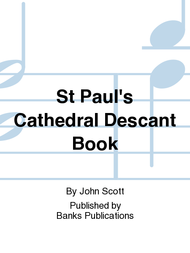 St Paul's Cathedral Descant Book Sheet Music by John Scott