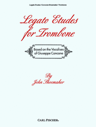 Legato Etudes For Trombone Sheet Music by Giuseppe Concone