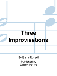 Three Improvisations Sheet Music by Barry Russell