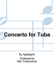 Concerto for Tuba Sheet Music by Applegate