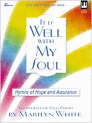 It Is Well with My Soul Sheet Music by Marilyn White
